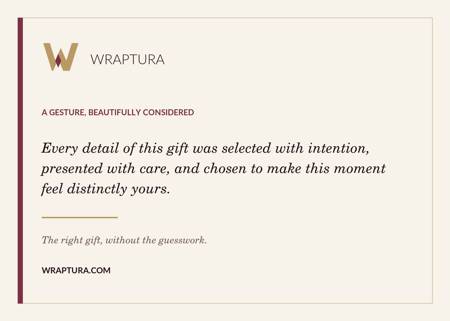 Wraptura signature gift card with a thoughtful message